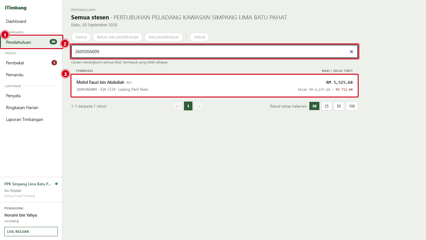 Skrin Pendahuluan dengan carian nombor tiket dan satu tiket dijumpai