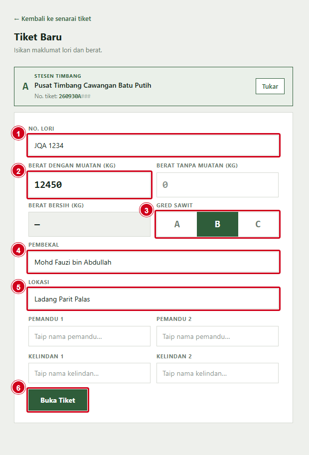 Borang Tiket Baru diisi untuk timbang pertama